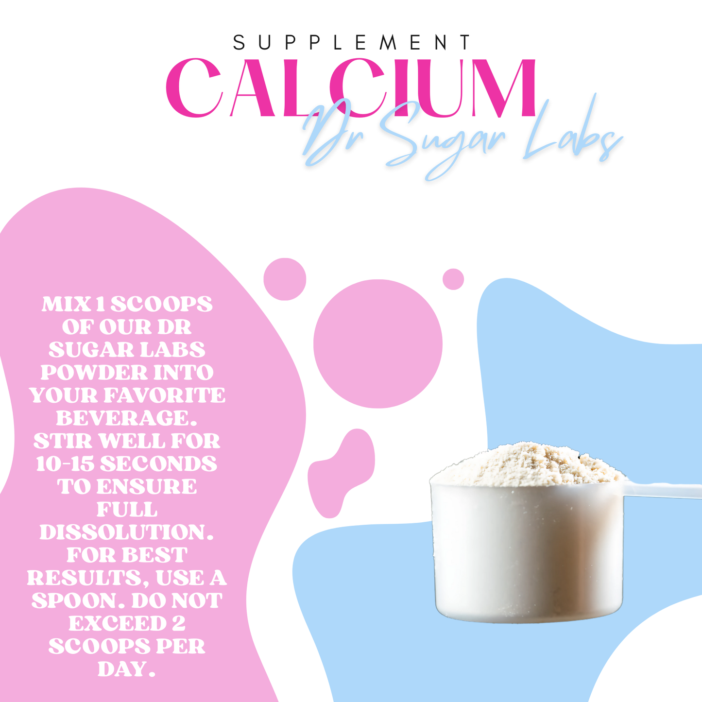 Bone Strength Calcium Citrate Sweetened Powder (Sweetened with Corn Fiber and Stevia) - Dr Sugar Labs