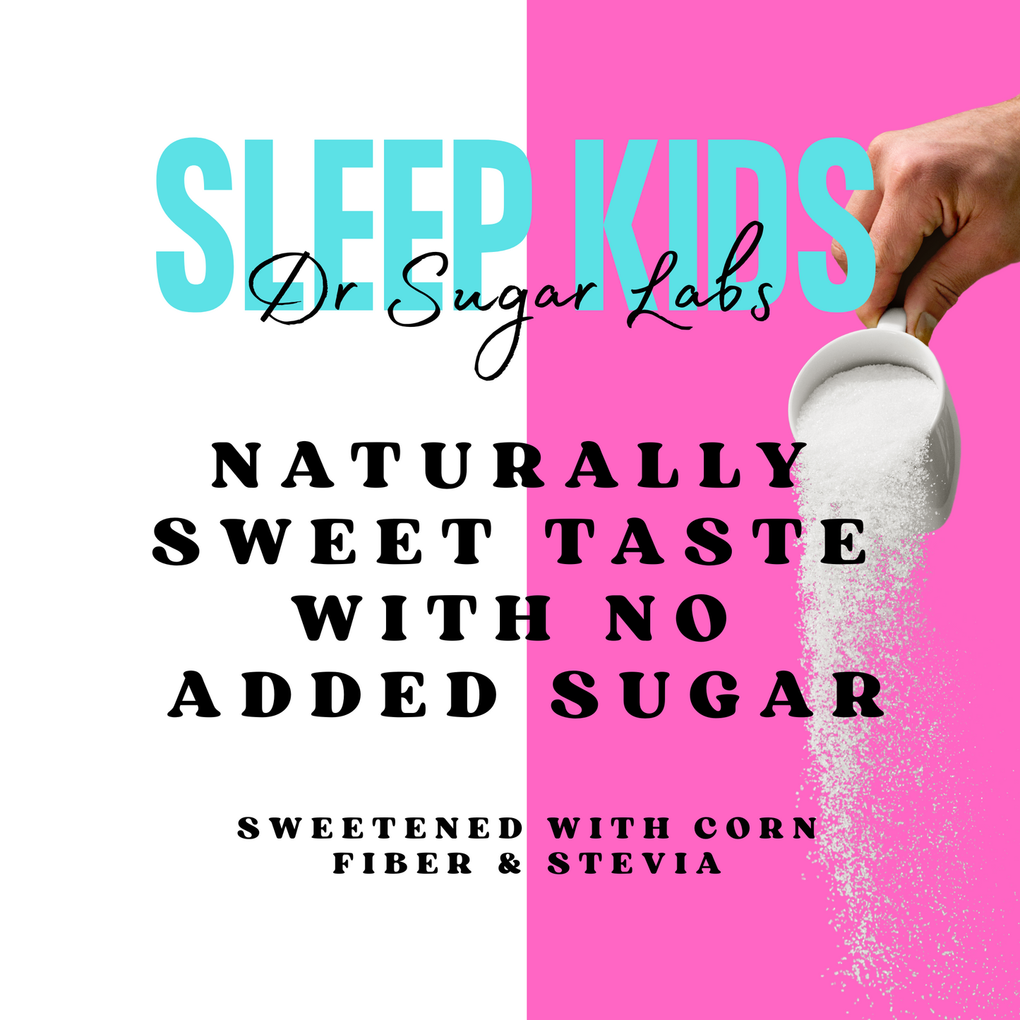 Kids Sleep Support Sweetened Powder (Sweetened with Corn Fiber and Stevia) - Dr Sugar Labs