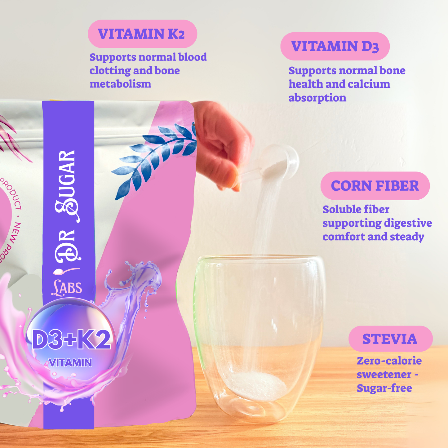 D3 + K2 Bone & Immune Support Sweetened Powder (Sweetened with Corn Fiber and Stevia) - Dr Sugar Labs