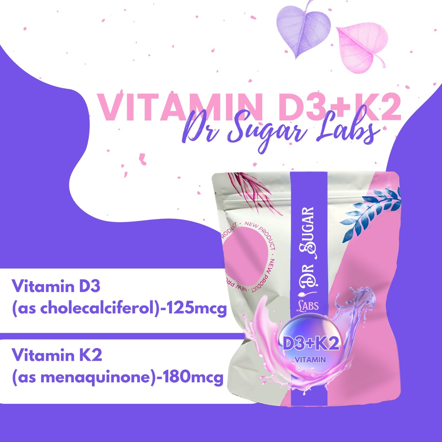 D3 + K2 Bone & Immune Support Sweetened Powder (Sweetened with Corn Fiber and Stevia) - Dr Sugar Labs